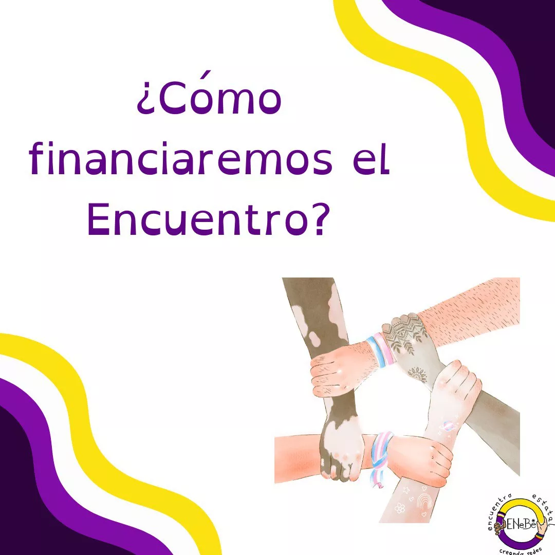 Fondo blano, en las esquinas de forma ondeante se ve el color de la bandera (negro, morado, blanco y amarillo) Arriba en morado "Cómo financiaremos el Encuentro?